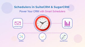 Scheduler in SuiteCRM and SugarCRM