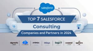 7 Salesforce Consulting Companies