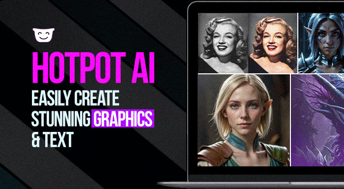 Hotpot AI: How to Use It for Stunning Graphics and Text Generation